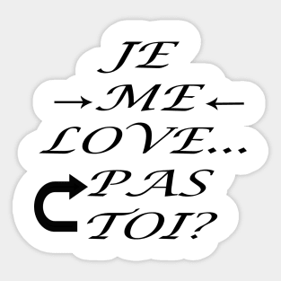 i love me Sticker